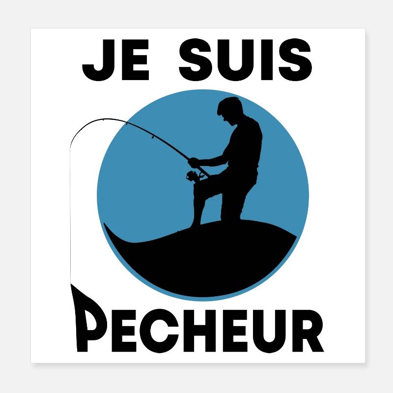 Je suis pêcheur - Poster 20 x 20 cm - blanc