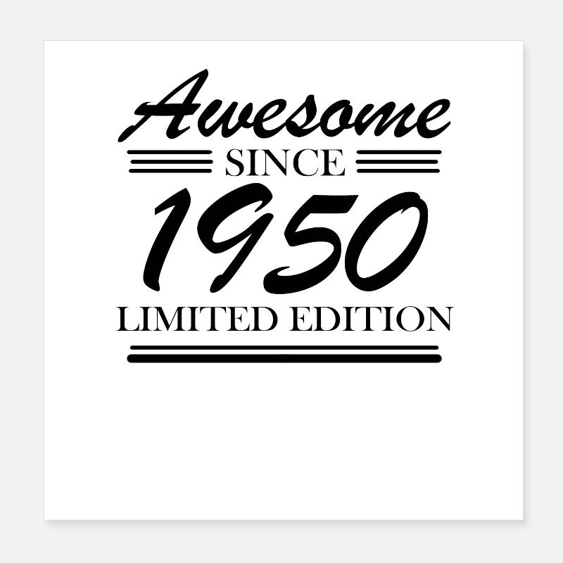 1950 - Born 1950 - Born 1950 Poster 8" x 8" (20x20 cm)