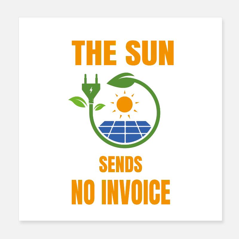 Soleil Pas de facture système solaire énergie solaire Poster 20 x 20 cm
