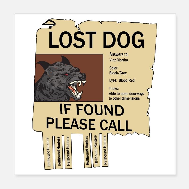 Missing Hellhound Poster 8" x 8" (20x20 cm)