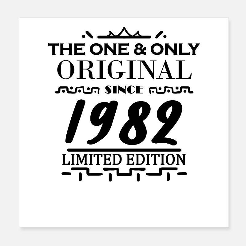 1982 - Year of construction 1982 - Born 1982 Poster 8" x 8" (20x20 cm)