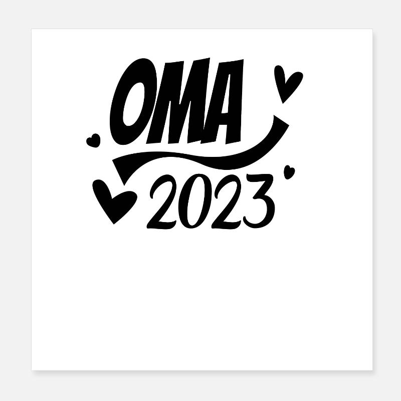 Oma 2023 - Werdende Oma 2023 Poster 20x20 cm
