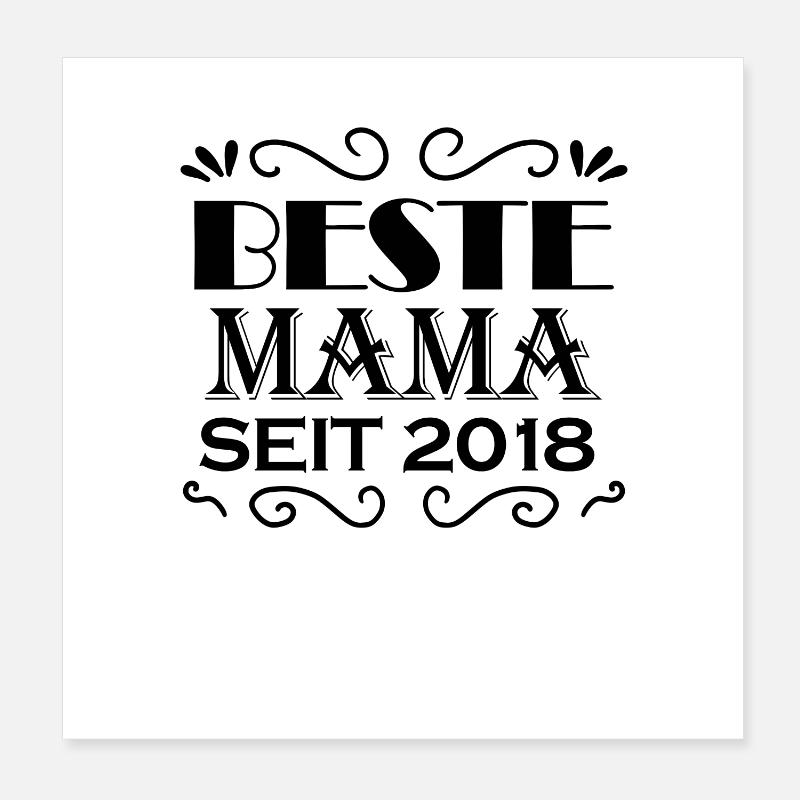 Beste Mama seit 2018 Poster 20x20 cm