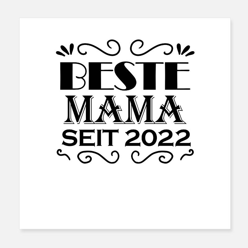 Beste Mama seit 2022 Poster 20x20 cm