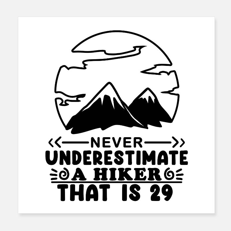 29th birthday hiker 29 years old mountain hiking Poster 8" x 8" (20x20 cm)
