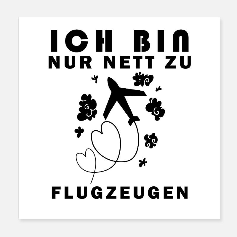 Flugzeug Spruch Geschenk Poster 20x20 cm