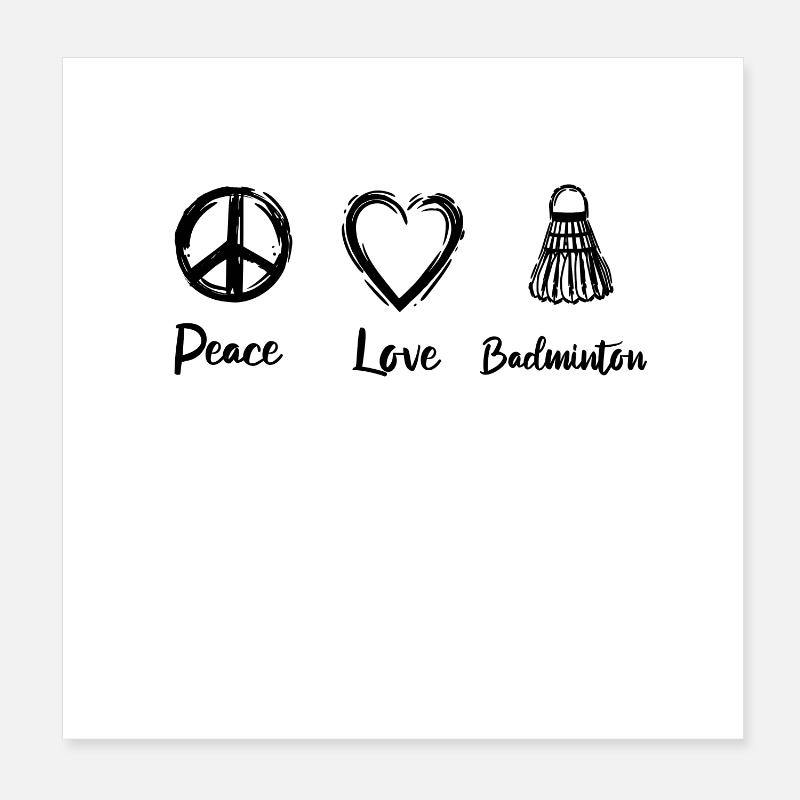 Frieden Liebe Badminton Poster 20x20 cm