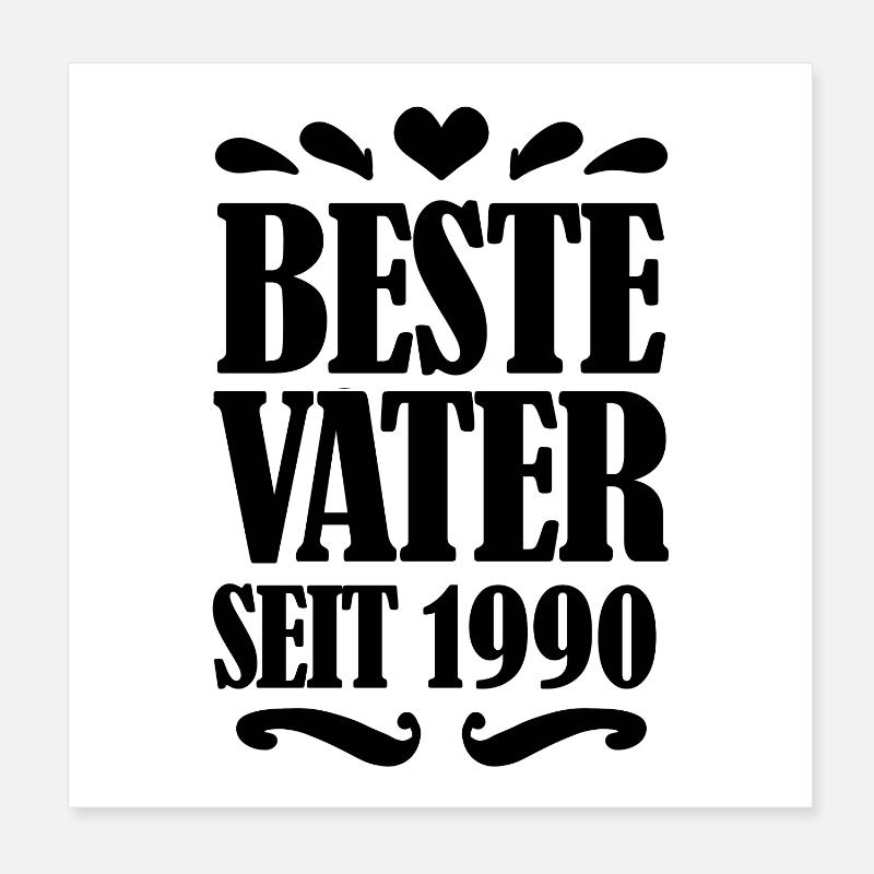Bester Vater seit 1990 Poster 20x20 cm