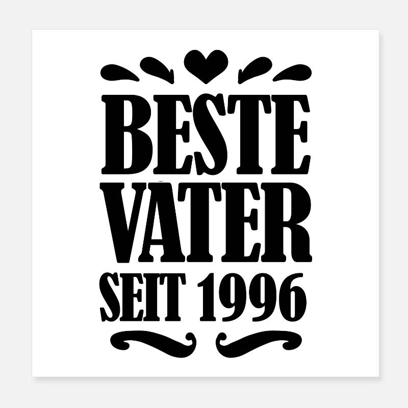 Bester Vater seit 1996 Poster 20x20 cm