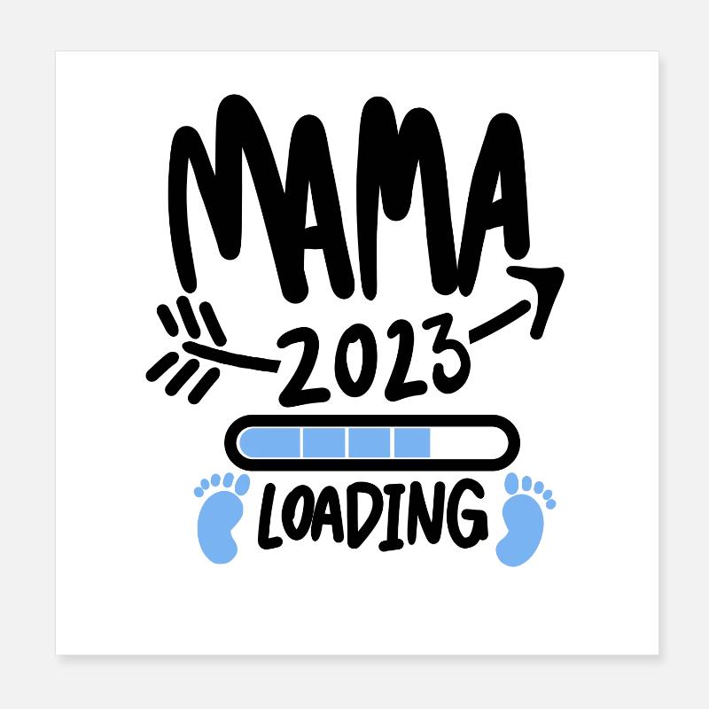 Mama 2023 Mutter Schwangerschaft Geschenk Poster 20x20 cm