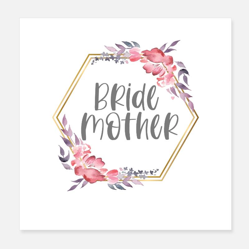 Don de la mère de la mariée Poster 20 x 20 cm
