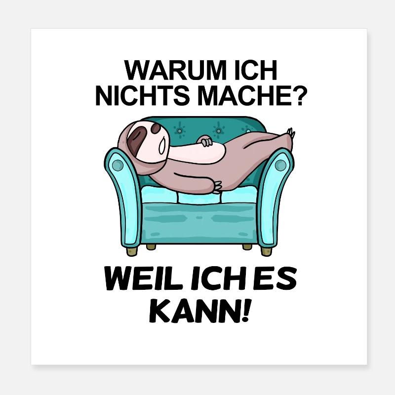 Lustiger Spruch - Nichts machen Poster 20x20 cm