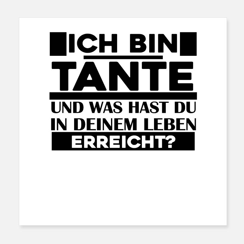 Tante Spruch - Tante Sprüche Poster 20x20 cm