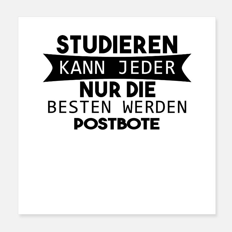 Postbote lustiger Spruch Poster 20x20 cm