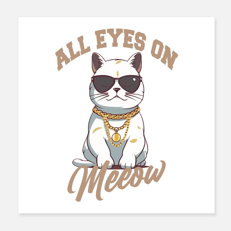 All eyes on Katze mit Sonnenbrille Poster 20x20 cm