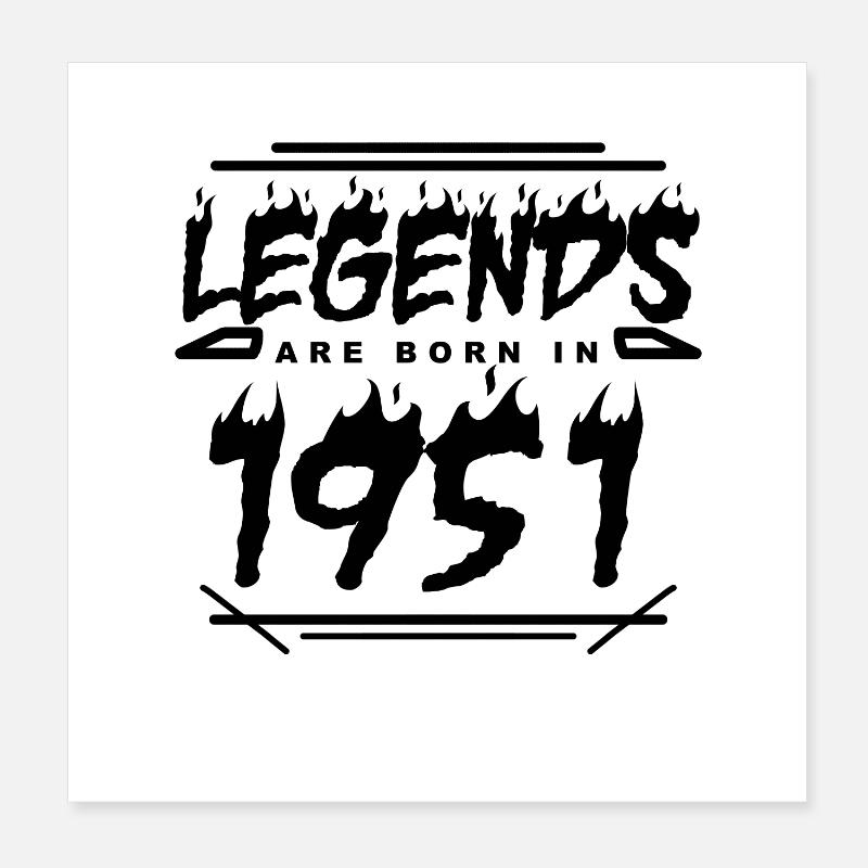 1951 - Born 1951 - Built in 1951 Poster 8" x 8" (20x20 cm)
