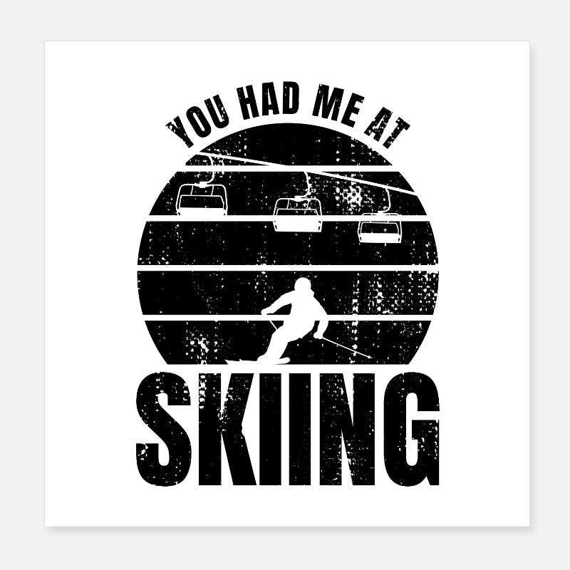 Lustiger Skispruch Poster 20x20 cm