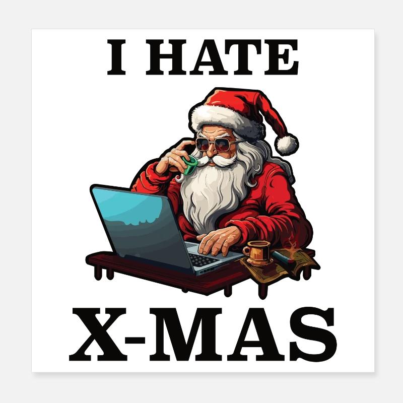 Tech Santa Hates Christmas Poster 8" x 8" (20x20 cm)