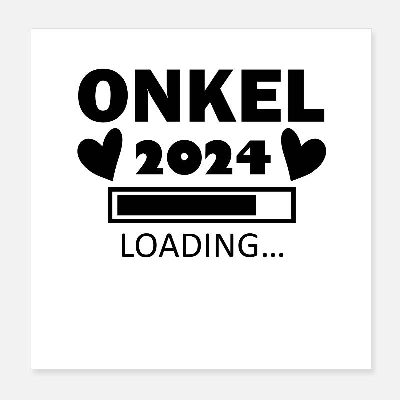 Onkel 2024 - Onkel werden Poster 20x20 cm