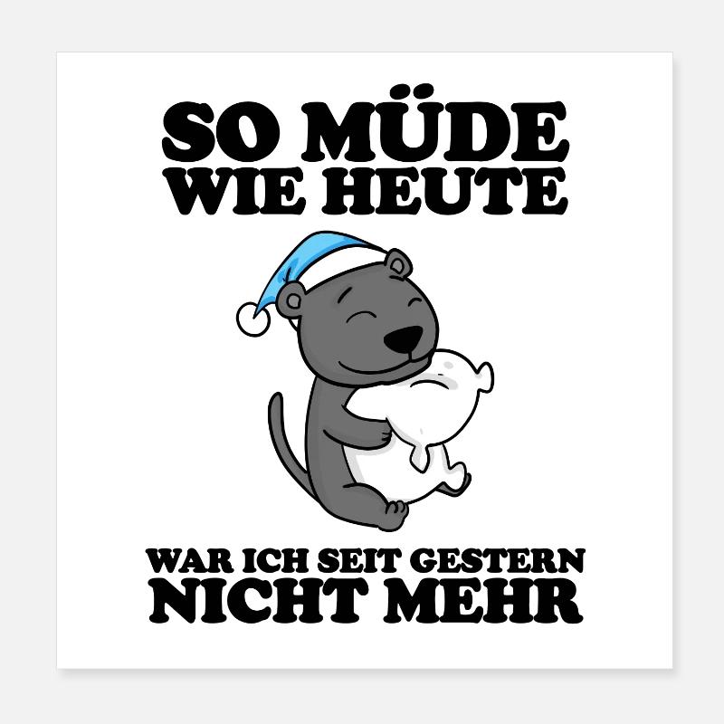 Ausschlafen Müde Spruch lustig Schlafen - Leopard Poster 20x20 cm