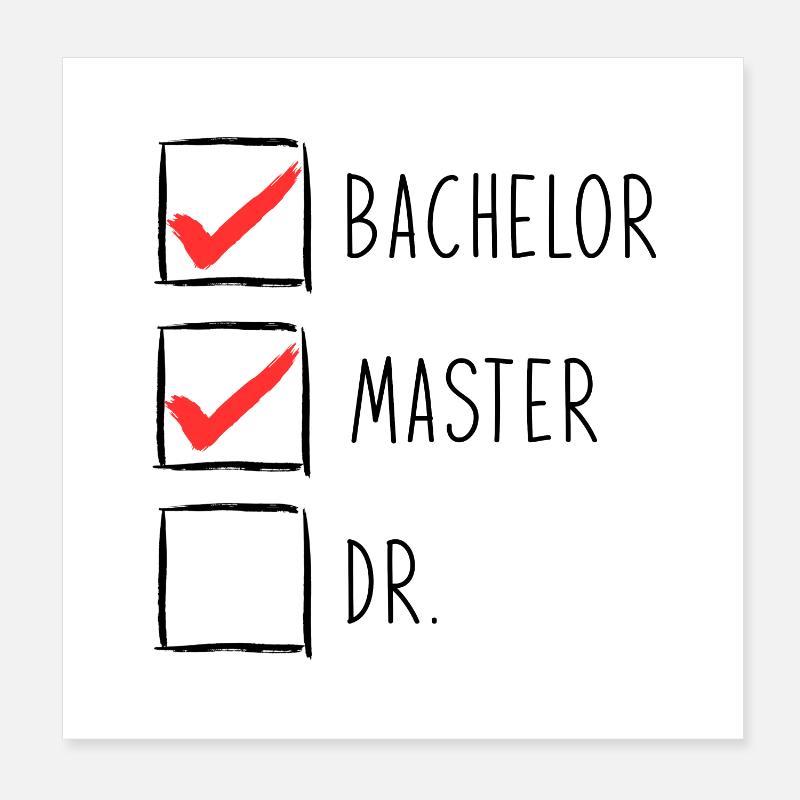 Master graduation, Bachelor Geschenk Abschlus Poster 20x20 cm