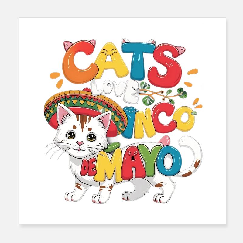 Fiesta Cat with Cinco de Mayo theme Poster 8" x 8" (20x20 cm)