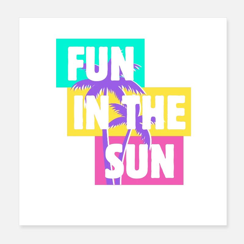 Spaß in der Sonne Sommerstimmung Poster 20x20 cm