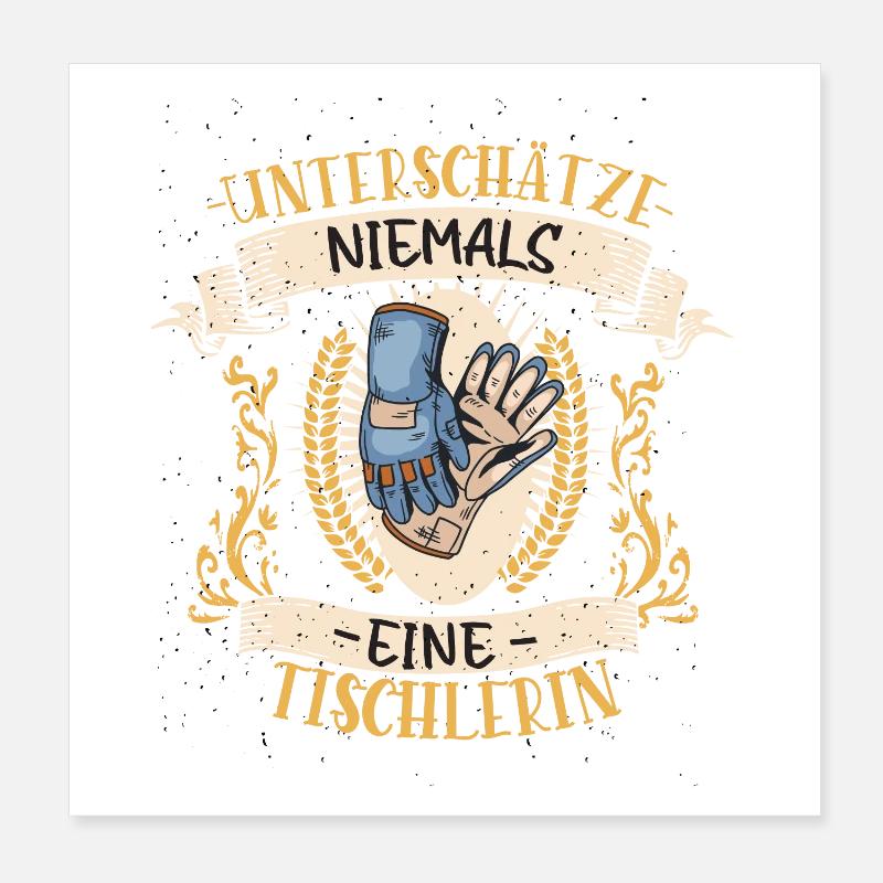 Tischlerin Geschenk Holz Lustig Beruf Poster 20x20 cm