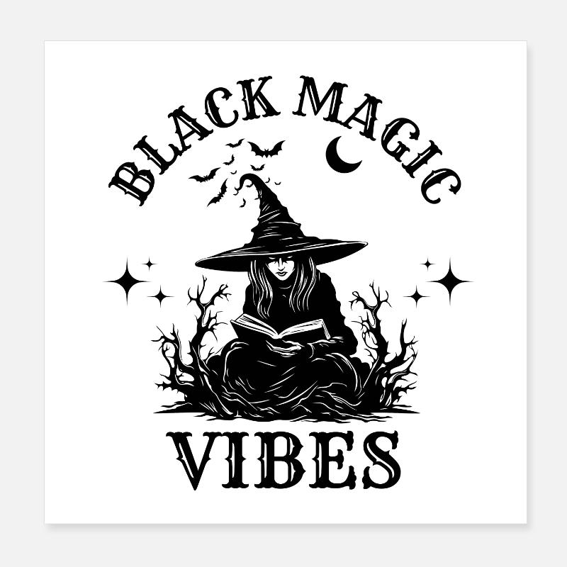Black Magic Vibes Magie de sorcière drôle Poster 20 x 20 cm