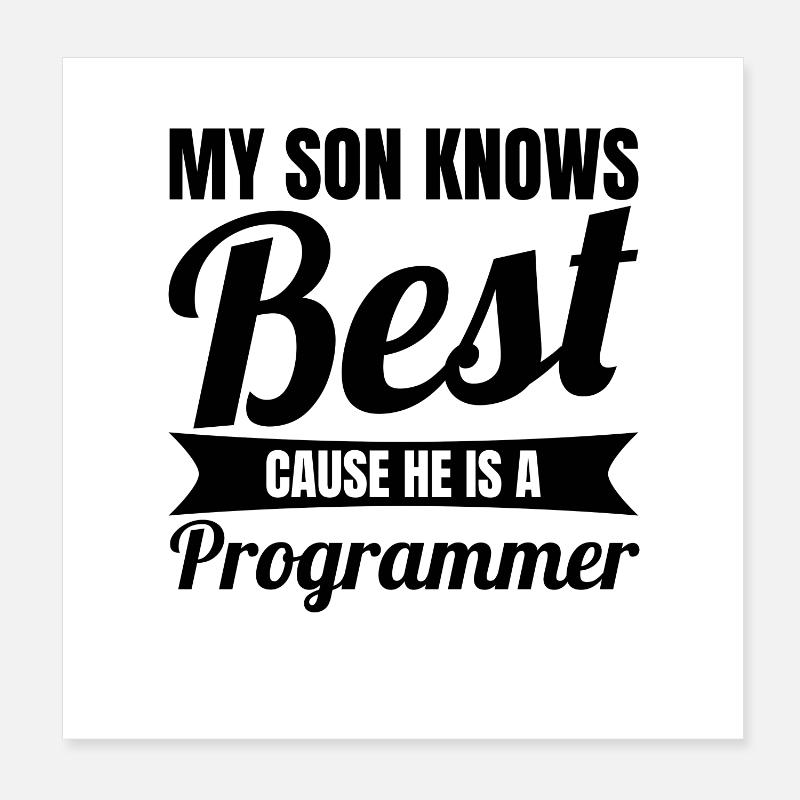 Figlio programmatore Poster 20x20 cm