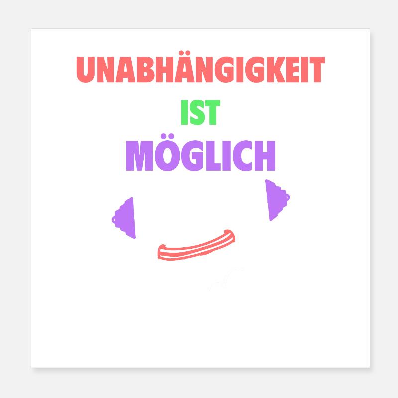 L’indépendance est possible Poster 20 x 20 cm