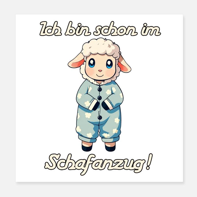Ich bin schon im Schafanzug Poster 20x20 cm