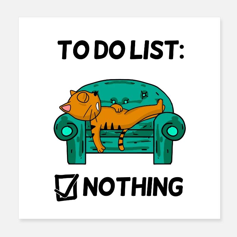 Funny Saying Funny Sayings - Cat Poster 8" x 8" (20x20 cm)