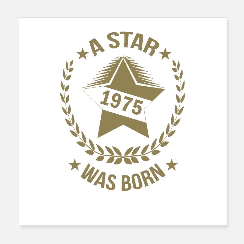1975 Geburtstag ein Star wird geboren Poster 20x20 cm