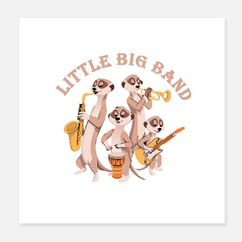 Erdmännchen Little Big Band Poster 20x20 cm