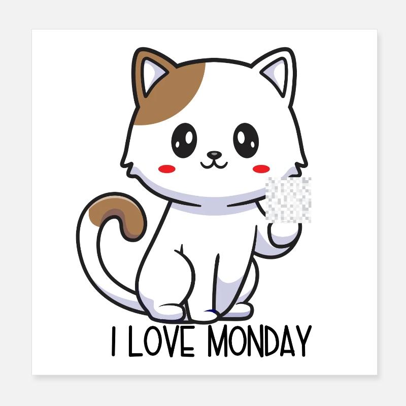 J’adore lundi – Dessin animé de chat espiègle Poster 20 x 20 cm