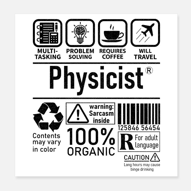 Physicien Spécialiste de la résolution de problèmes multitâches Poster 20 x 20 cm