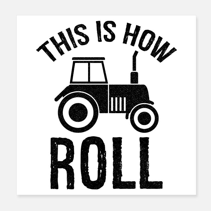 this is how roll Poster 20x20 cm