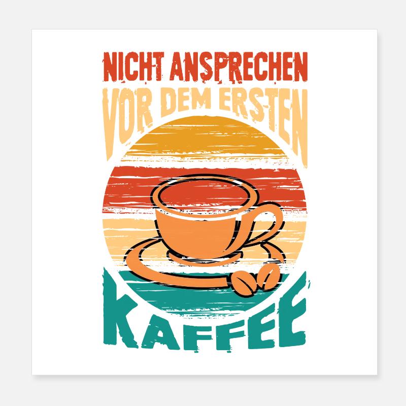 Ironie Sprüche Ironisch Lustig Morgenmuffel Poster 20x20 cm