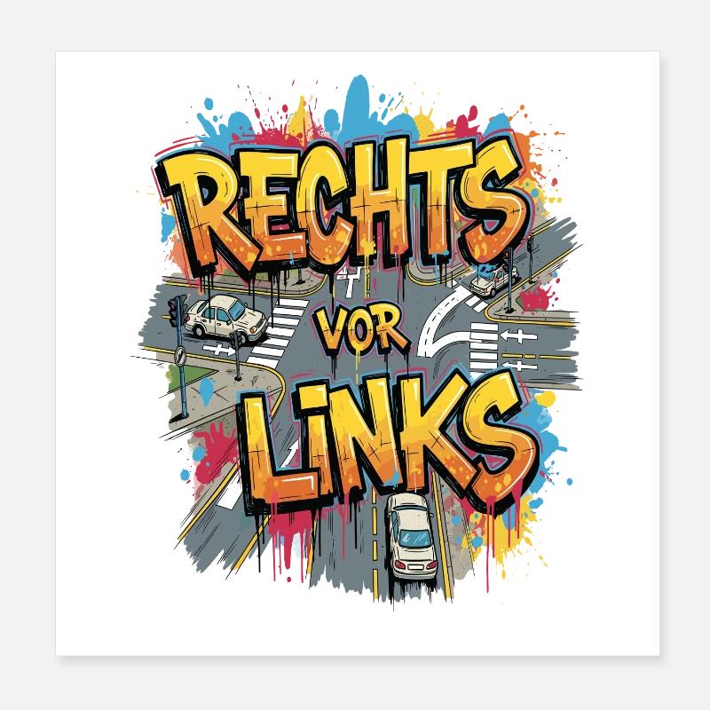 Rechts Vor Links -Graffiti Style Poster 20x20 cm