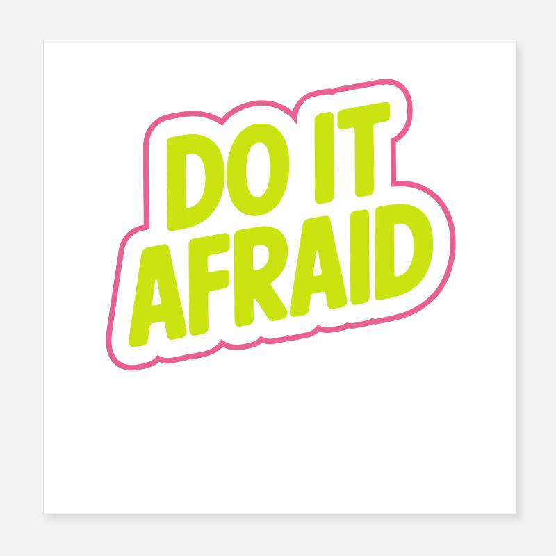 Fais-le Peur Courage Développement Motivation Poster 20 x 20 cm