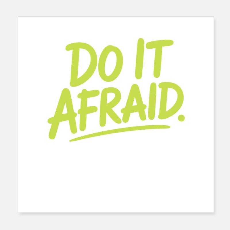 Fais-le Peur Courage Développement Motivation Poster 20 x 20 cm