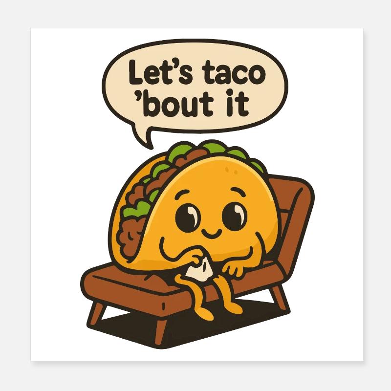 Let's Taco' Bout It Art Poster 20x20 cm