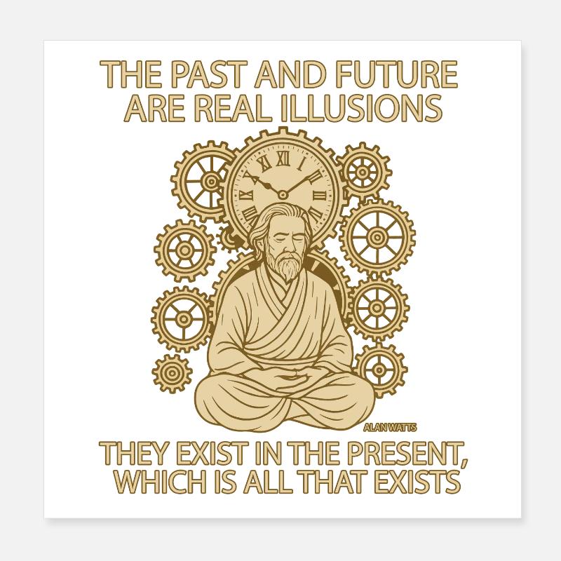 Alan Watts Present Time Quote Tee Poster 8" x 8" (20x20 cm)