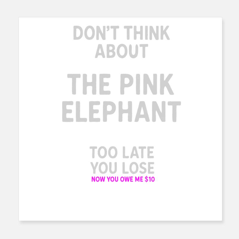 Citation drôle d’avertissement d’éléphant rose Poster 20 x 20 cm