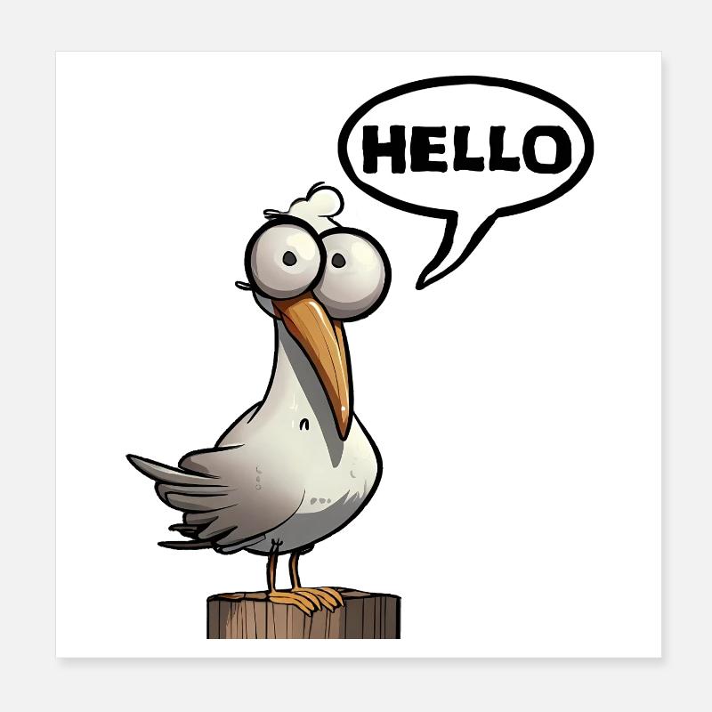Humorous seagull with speech bubble Poster 8" x 8" (20x20 cm)
