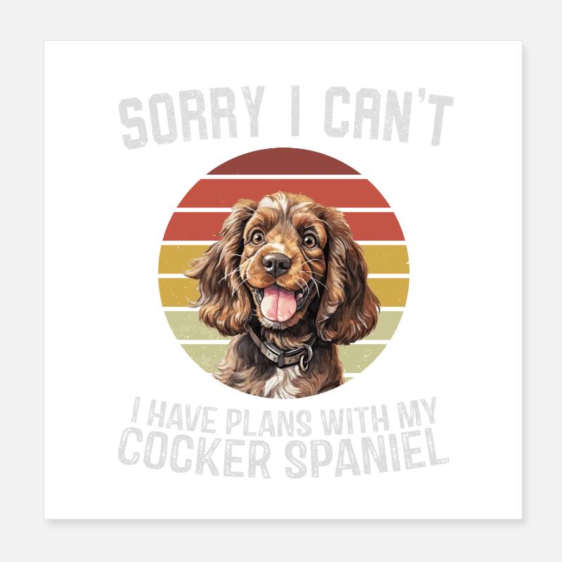 Cocker Spaniel Citation humoristique Design Poster 20 x 20 cm