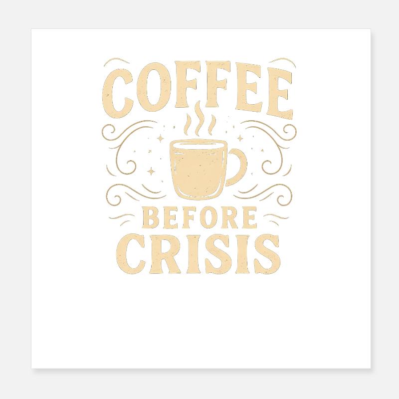 Coffee Before Crisis Illustration Poster 8" x 8" (20x20 cm)