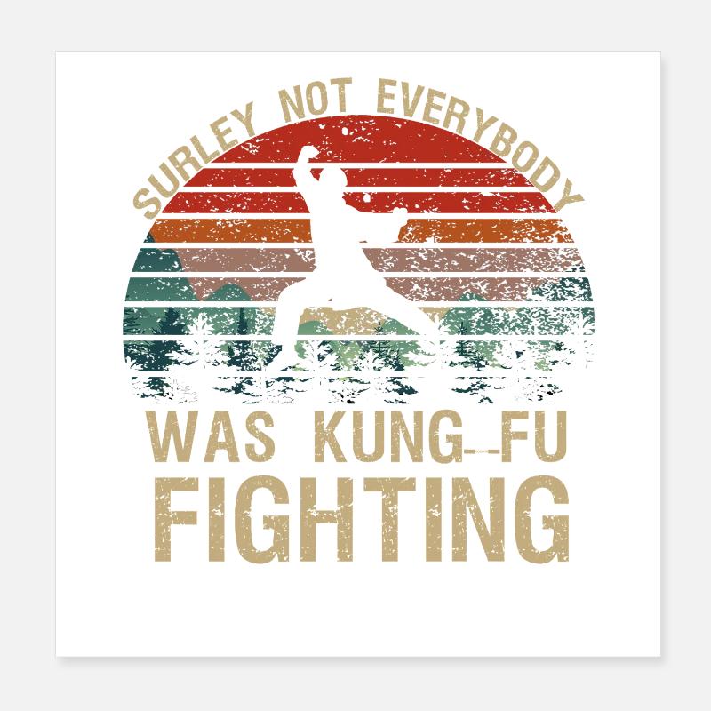 Sûrement pas tout le monde Kung Fu Tee - Poster 20 x 20 cm - blanc