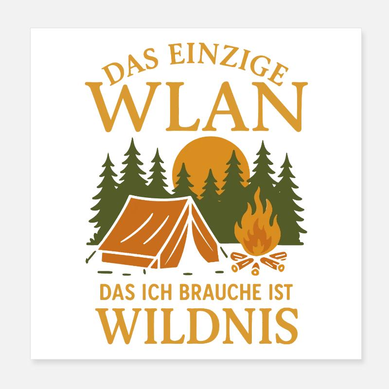 Le seul wifi est le Wilderness Camping Nature Poster 20 x 20 cm